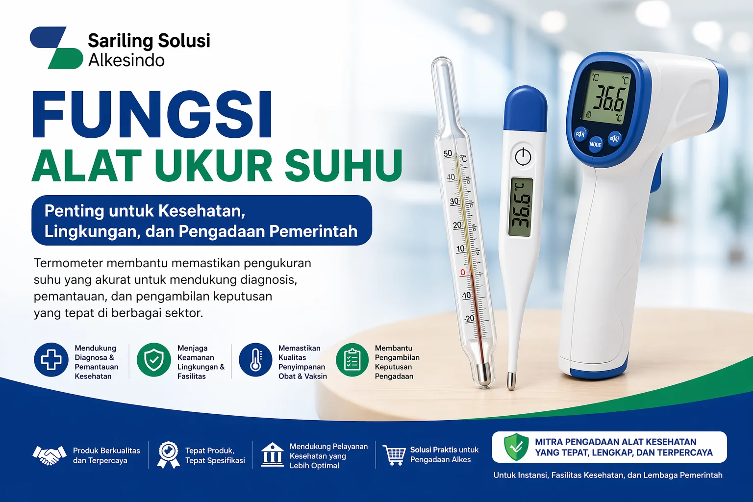 Banner fungsi alat ukur suhu dengan ilustrasi berbagai jenis termometer dan logo Sariling Solusi Alkesindo untuk kebutuhan pengadaan alat kesehatan pemerintah dan fasilitas medis.