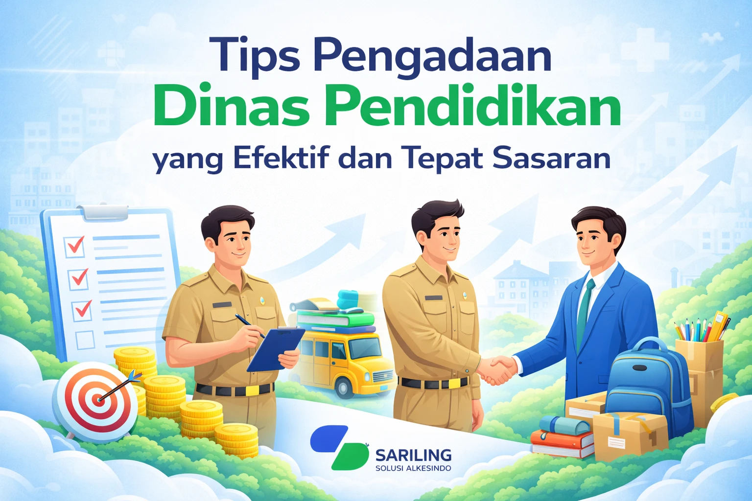 Ilustrasi artikel pengadaan Dinas Pendidikan dengan ASN dan vendor berjabat tangan, perlengkapan sekolah, ikon target dan koin, serta logo Sariling Solusi Alkesindo di bagian bawah.