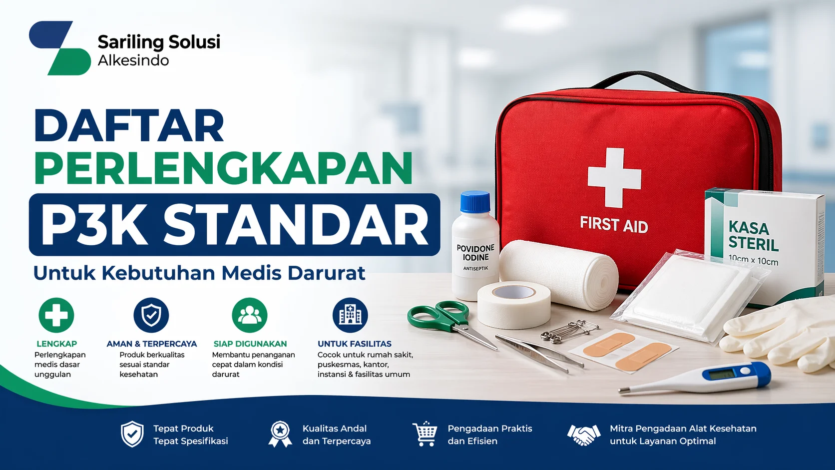 Daftar perlengkapan P3K standar dengan logo Sariling Solusi Alkesindo, menampilkan kotak P3K berisi kasa steril, antiseptik, perban, dan alat medis untuk kebutuhan darurat
