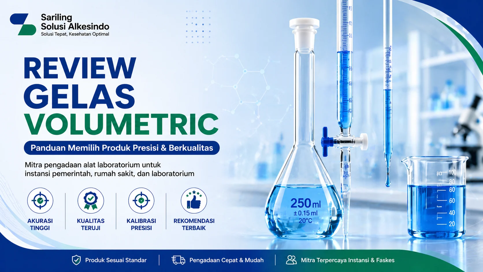 Review gelas volumetric laboratorium dengan visual labu ukur, buret, dan pipet berisi cairan biru serta branding Sariling Solusi Alkesindo dalam desain profesional modern