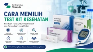 Banner cara memilih test kit kesehatan dengan logo Sariling Solusi Alkesindo menampilkan berbagai alat diagnostik seperti rapid test antigen, test pack kehamilan, dan alat cek gula darah untuk kebutuhan medis dan pengadaan kesehatan.
