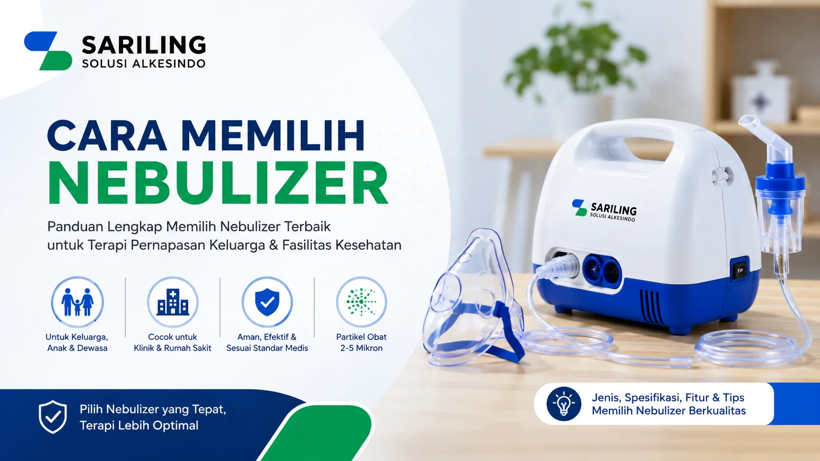 Feature image cara memilih nebulizer dari Sariling Solusi Alkesindo menampilkan berbagai jenis nebulizer medis seperti compressor, portable, dan mesh nebulizer lengkap dengan masker inhalasi untuk terapi pernapasan keluarga dan fasilitas kesehatan