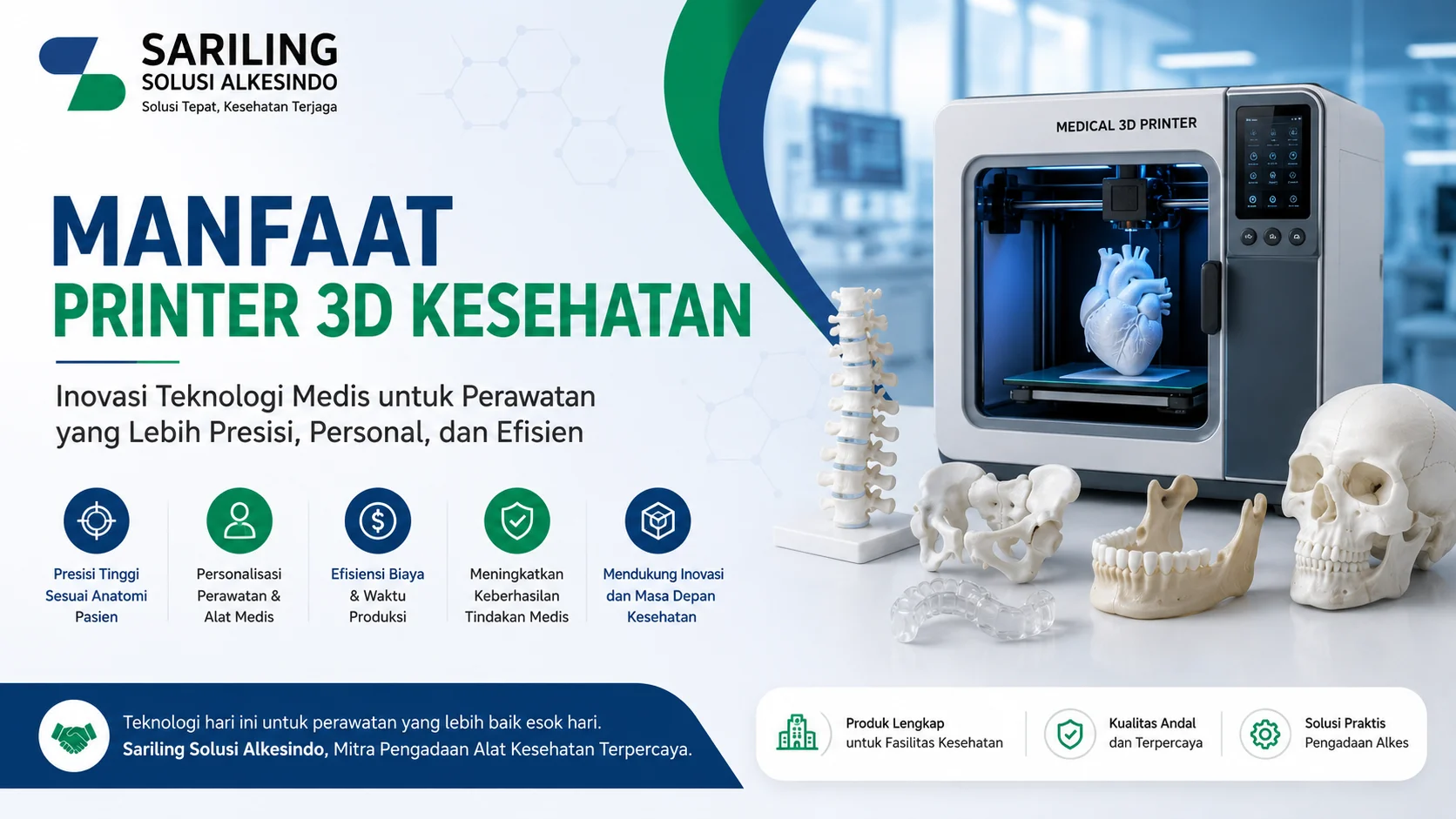 Banner manfaat printer 3D kesehatan dari Sariling Solusi Alkesindo menampilkan printer 3D medis modern dengan model anatomi jantung, tengkorak, tulang belakang, dan rahang untuk mendukung inovasi teknologi medis yang lebih presisi, personal, dan efisien di rumah sakit dan laboratorium.