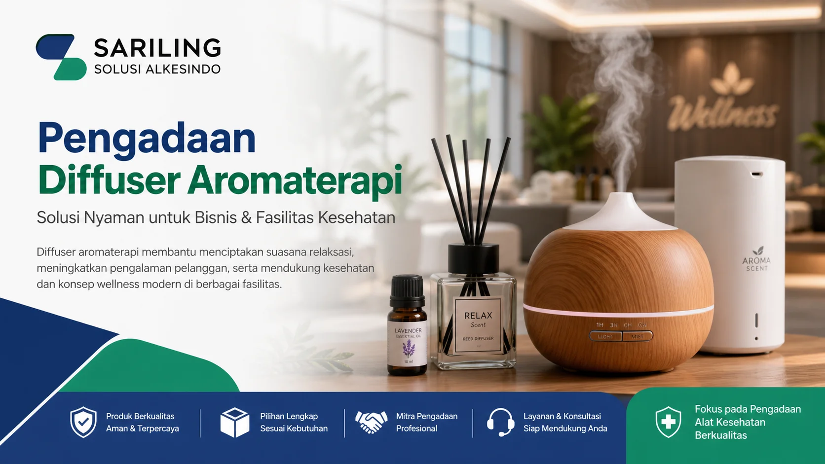 Berikut alt text yang SEO-friendly untuk feature image tersebut: **Alt Text:** Pengadaan diffuser aromaterapi untuk bisnis dan fasilitas kesehatan dengan produk ultrasonic diffuser, reed diffuser, dan essential oil dari Sariling Solusi Alkesindo dalam konsep wellness modern 16:9