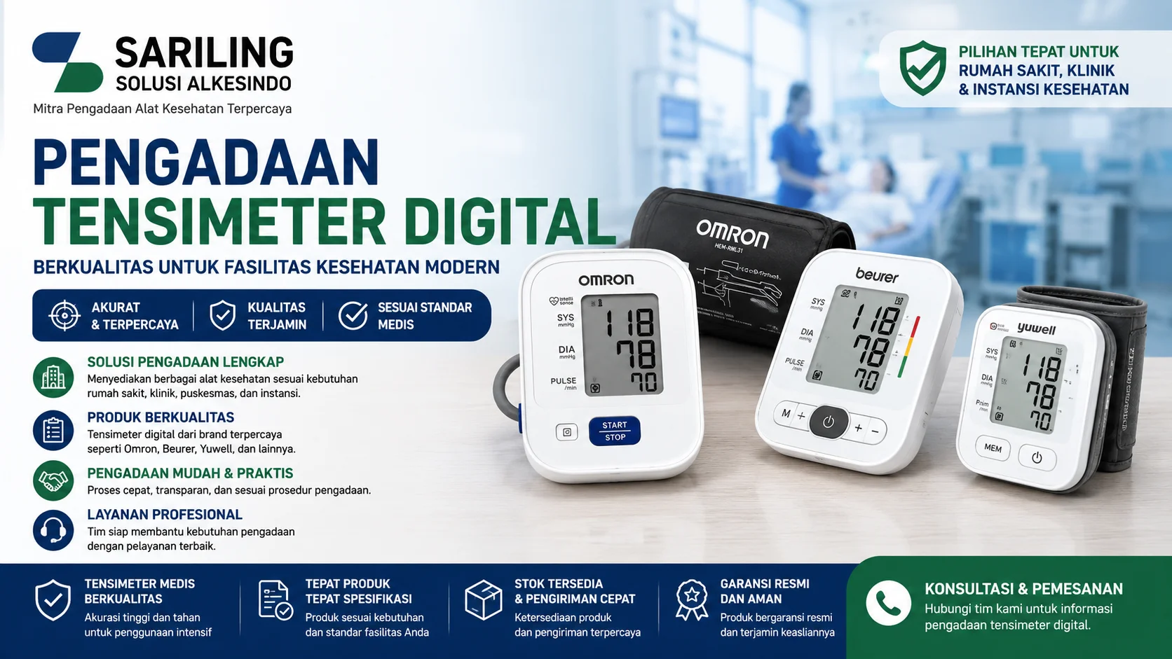 Banner pengadaan tensimeter digital dari Sariling Solusi Alkesindo menampilkan berbagai tensimeter digital merek Omron, Beurer, dan Yuwell untuk kebutuhan rumah sakit, klinik, dan fasilitas kesehatan modern dengan informasi produk berkualitas, akurat, dan sesuai standar medis.