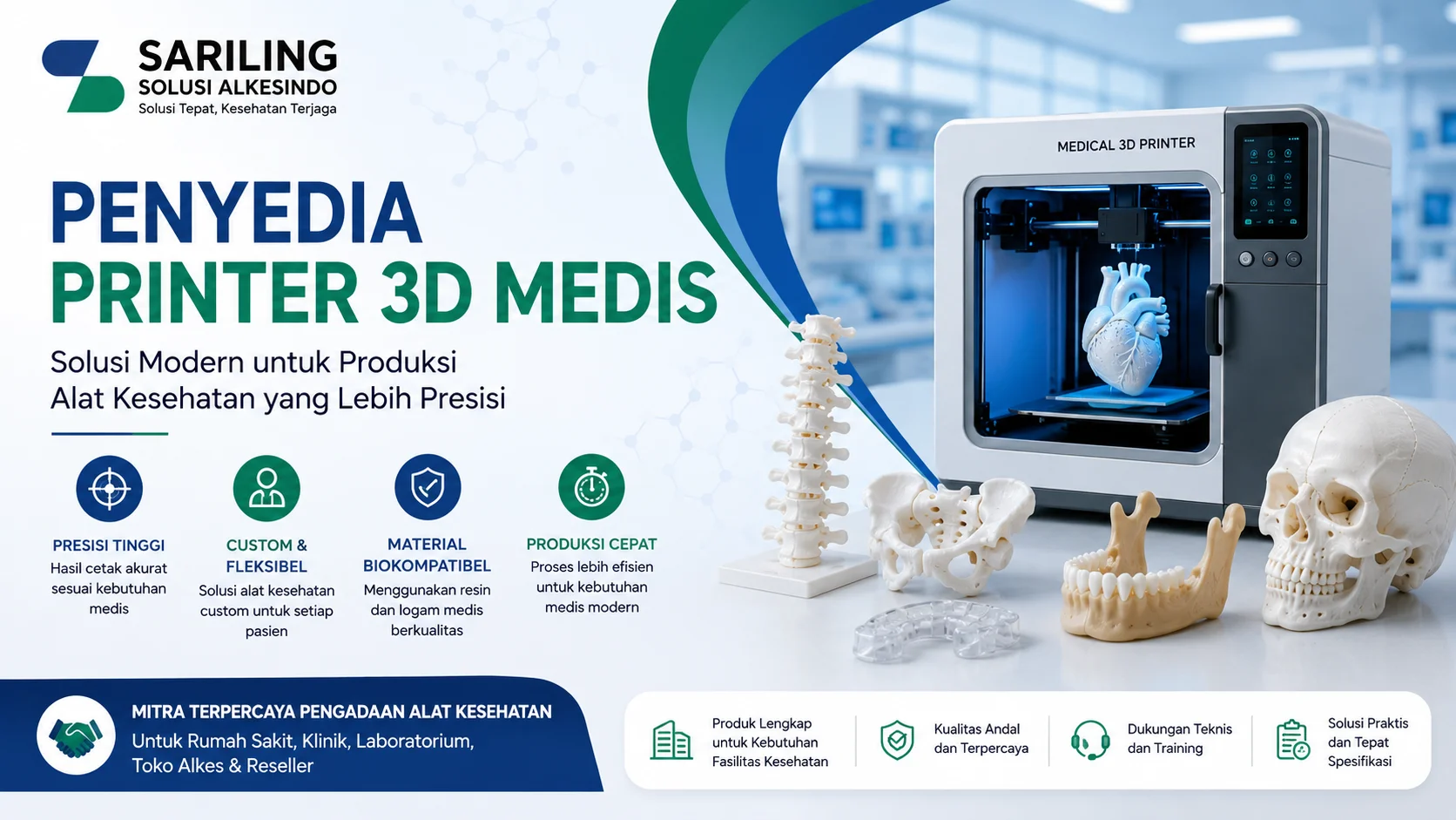 Banner penyedia printer 3D medis dari Sariling Solusi Alkesindo menampilkan printer 3D kesehatan modern dengan model anatomi seperti jantung, tengkorak, tulang rahang, dan tulang belakang untuk kebutuhan rumah sakit, klinik, laboratorium, toko alat kesehatan, dan reseller dalam desain profesional bernuansa biru dan hijau.