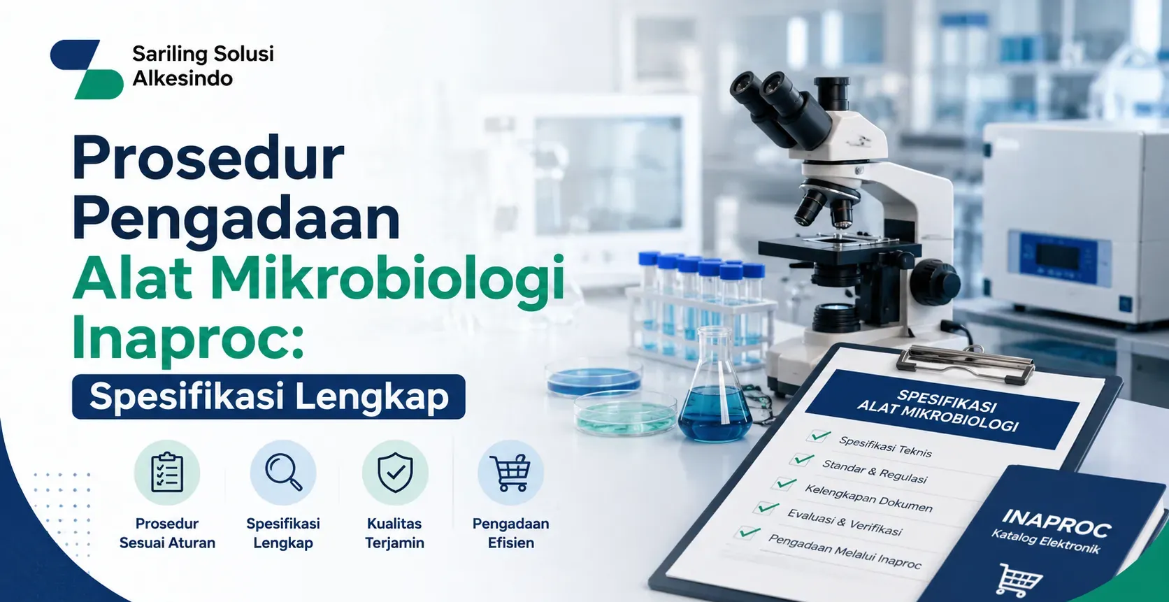 informasi Pengadaan Alat Mikrobiologi Inaproc melalui Sariling Solusi Alkesindo, menampilkan prosedur spesifikasi lengkap untuk mikroskop laboratorium dan peralatan riset medis yang efisien, terjamin kualitasnya, serta sesuai dengan regulasi katalog elektronik INAPROC resmi.