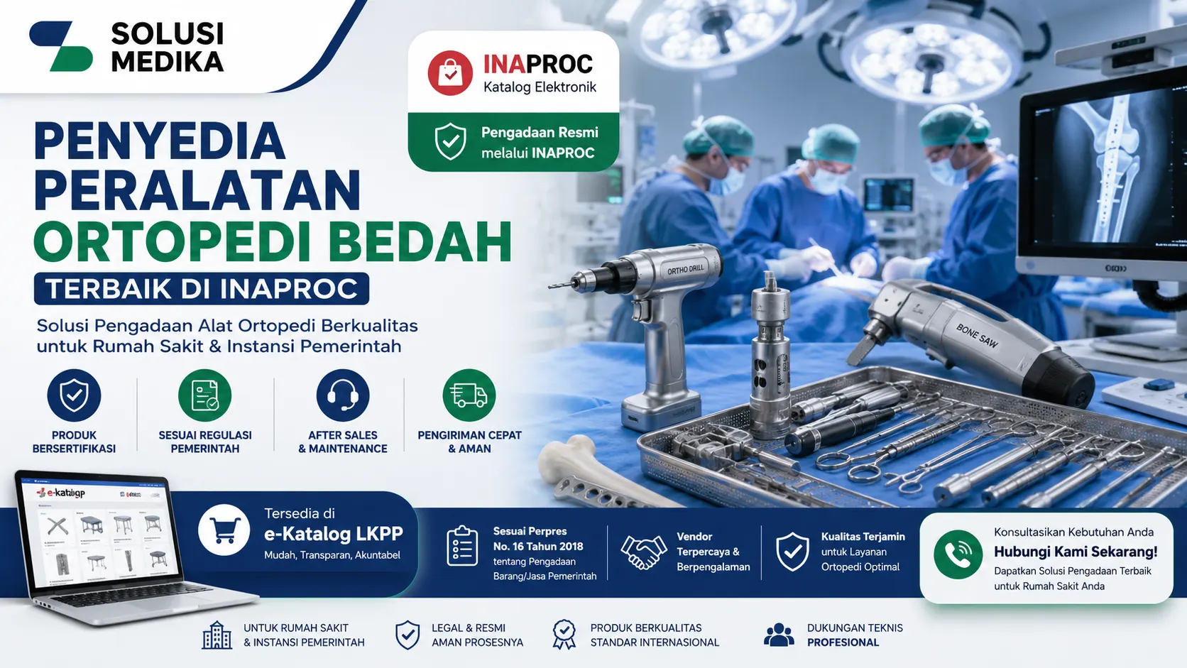 Penyedia Peralatan Ortopedi Bedah melalui INAPROC untuk rumah sakit dan procurement alat kesehatan pemerintah