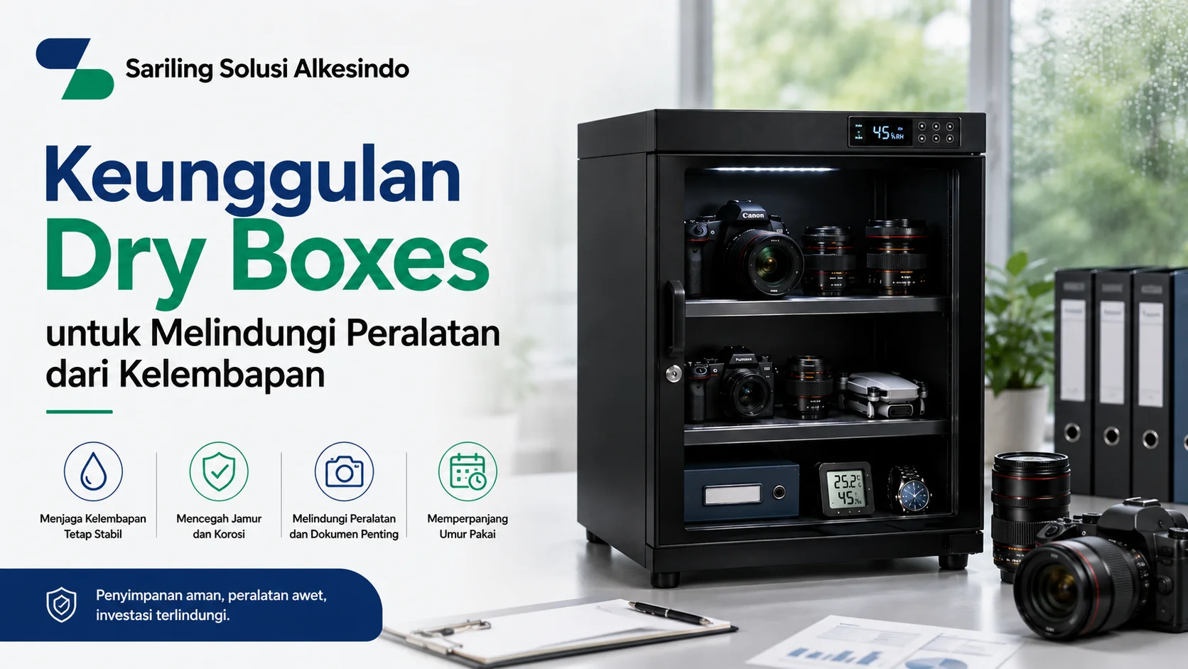 Keunggulan Dry Boxes untuk melindungi peralatan dari kelembapan dengan kontrol kelembapan stabil untuk kamera, alat laboratorium, perangkat elektronik, dan alat medis.
