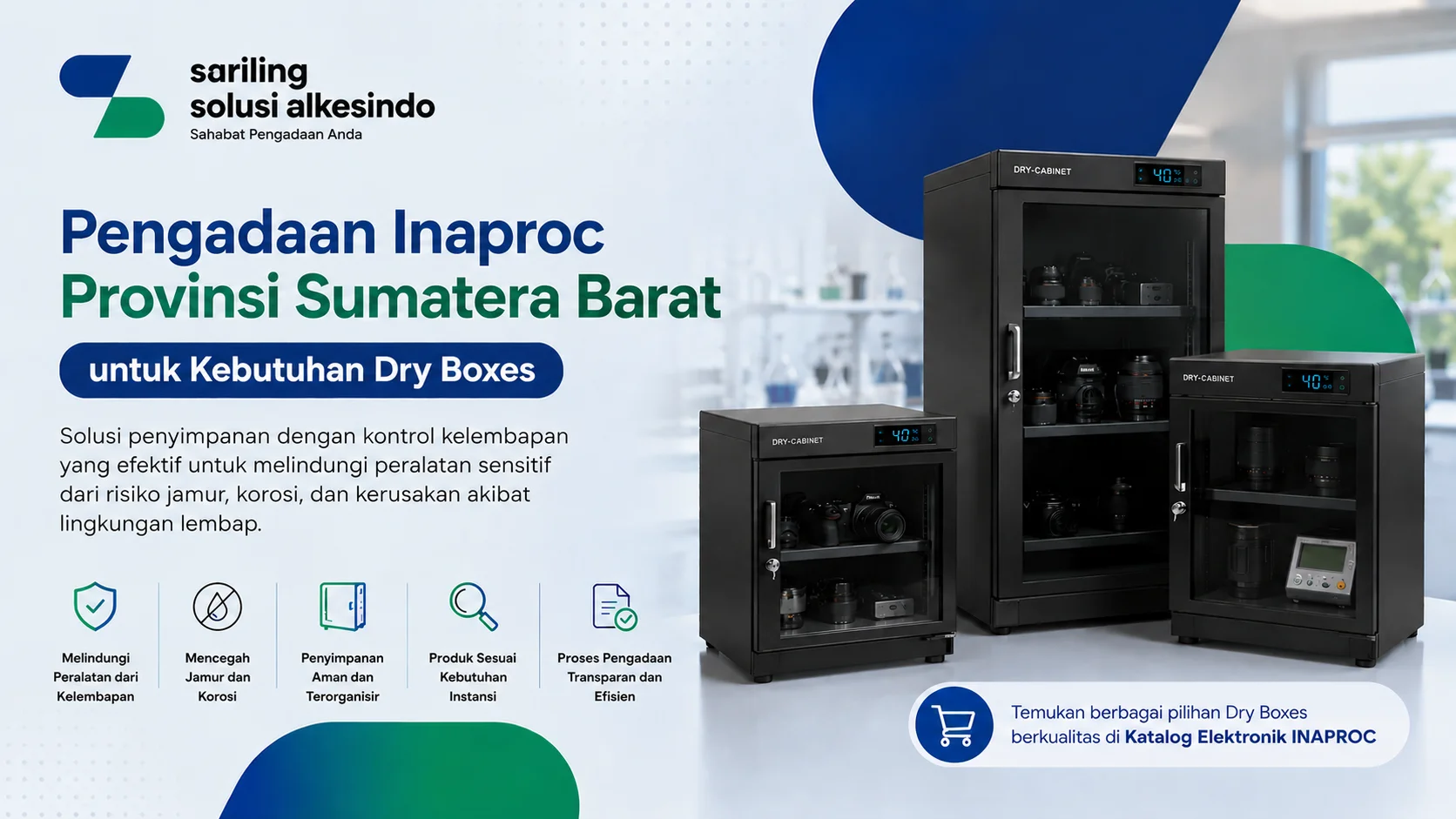Pengadaan Inaproc Provinsi Sumatera Barat untuk dry boxes berkualitas dengan kontrol kelembapan optimal.