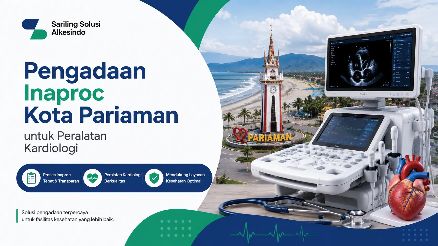Pengadaan Inaproc Kota Pariaman untuk peralatan kardiologi oleh Sariling Solusi Alkesindo.