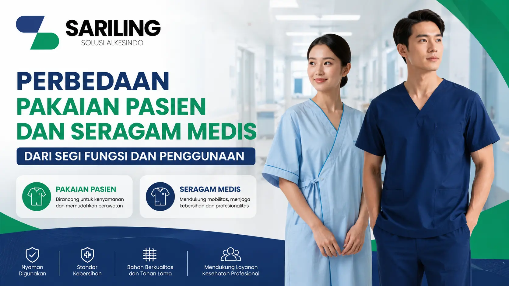 Perbedaan Pakaian Pasien dan Seragam Medis dari segi fungsi, penggunaan, dan standar di fasilitas kesehatan
