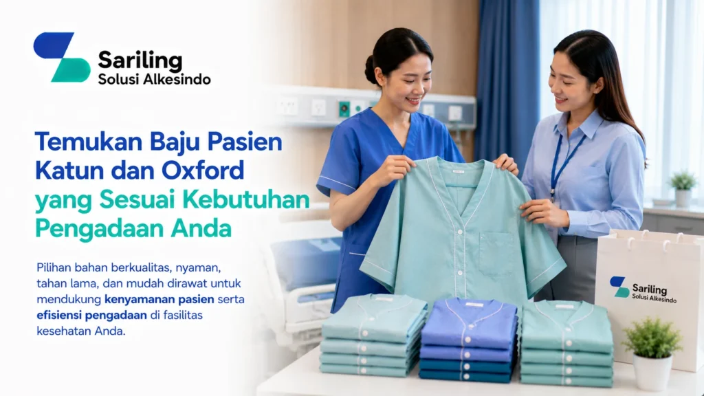 Temukan baju pasien katun dan oxford yang sesuai kebutuhan pengadaan rumah sakit dan klinik dengan logo Sariling Solusi Alkesindo