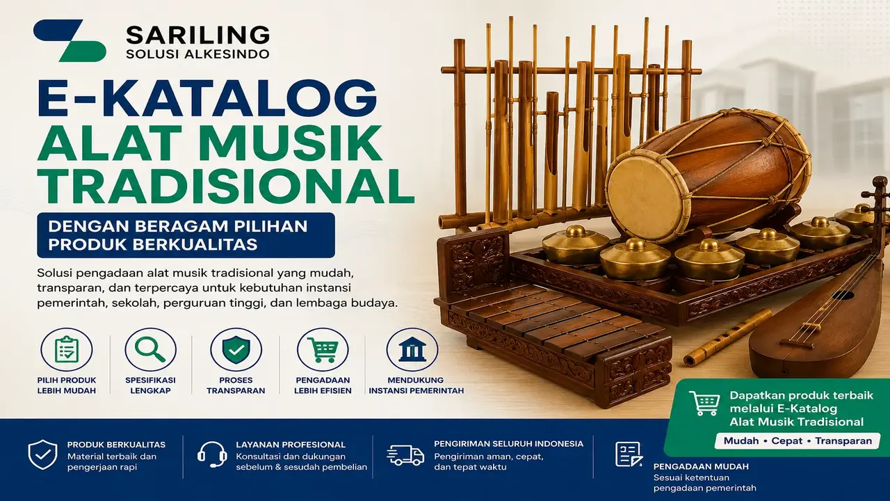 E-Katalog alat musik tradisional dengan beragam pilihan produk berkualitas untuk pengadaan instansi pemerintah dan sekolah