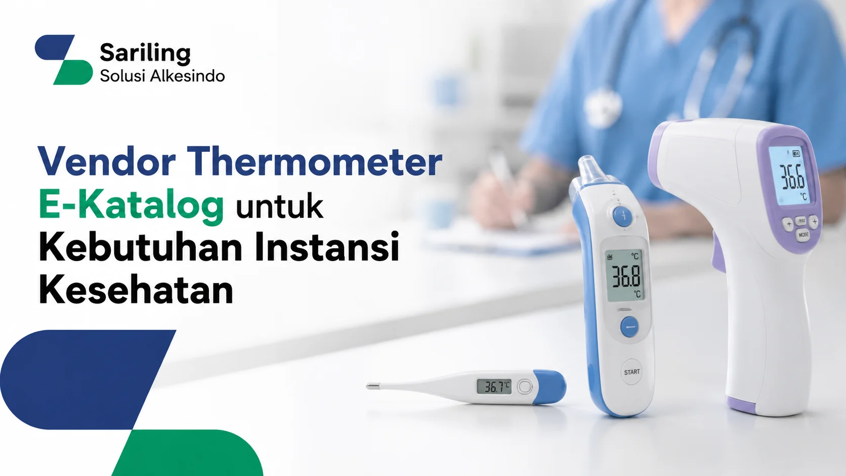 Ilustrasi Gambar Vendor Thermometer E-Katalog untuk Kebutuhan Instansi Kesehatan dengan pilihan thermometer digital, infrared, dan alat ukur suhu medis berkualitas.
