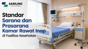 Fasilitas Kamar Rawat Inap di rumah sakit dengan sarana dan prasarana yang mendukung kenyamanan serta pelayanan pasien.