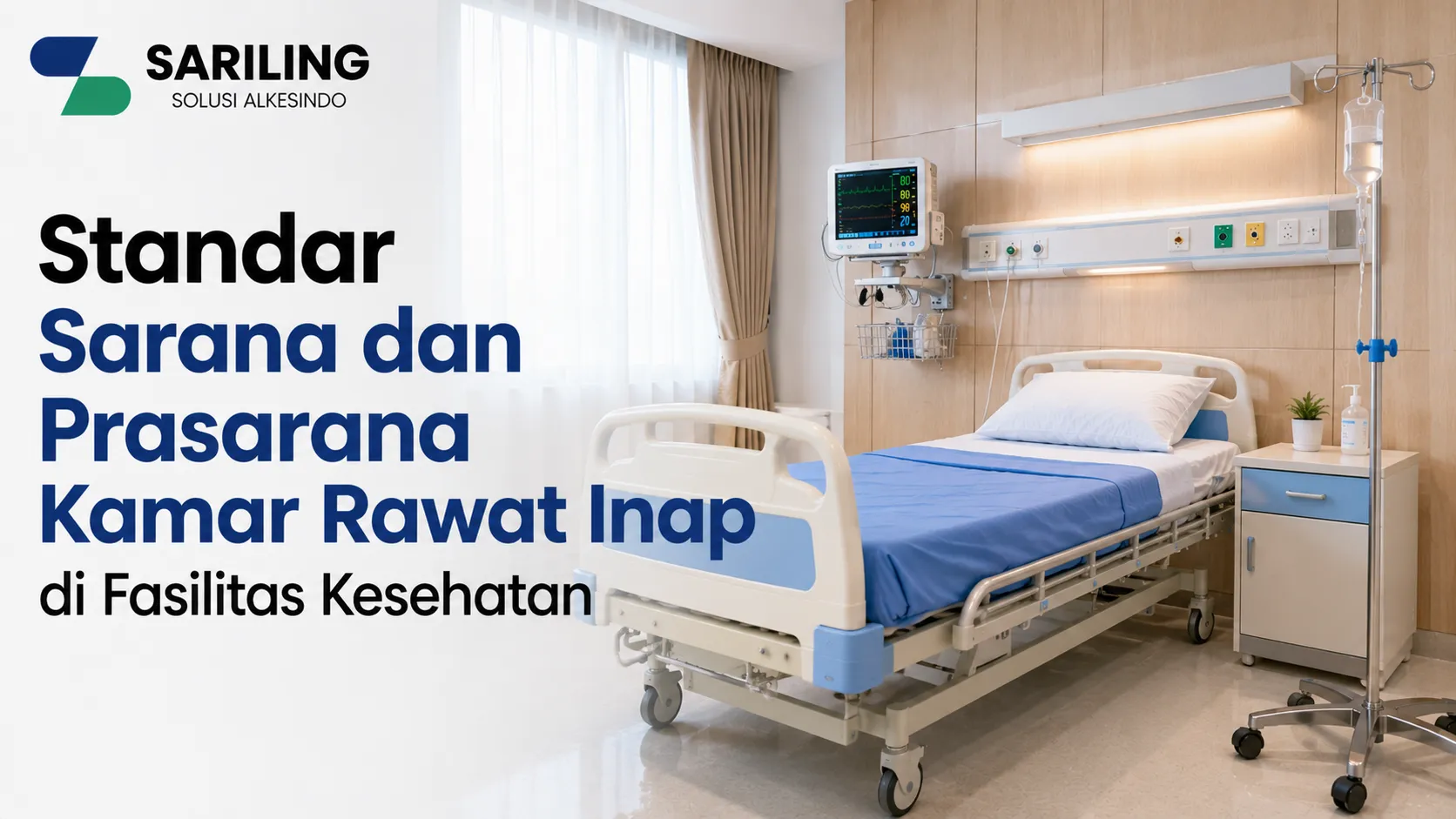 Fasilitas Kamar Rawat Inap di rumah sakit dengan sarana dan prasarana yang mendukung kenyamanan serta pelayanan pasien.