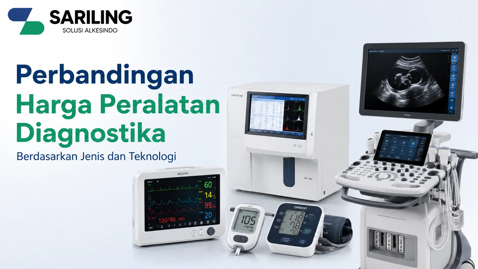 Harga Peralatan Diagnostika berdasarkan jenis dan teknologi