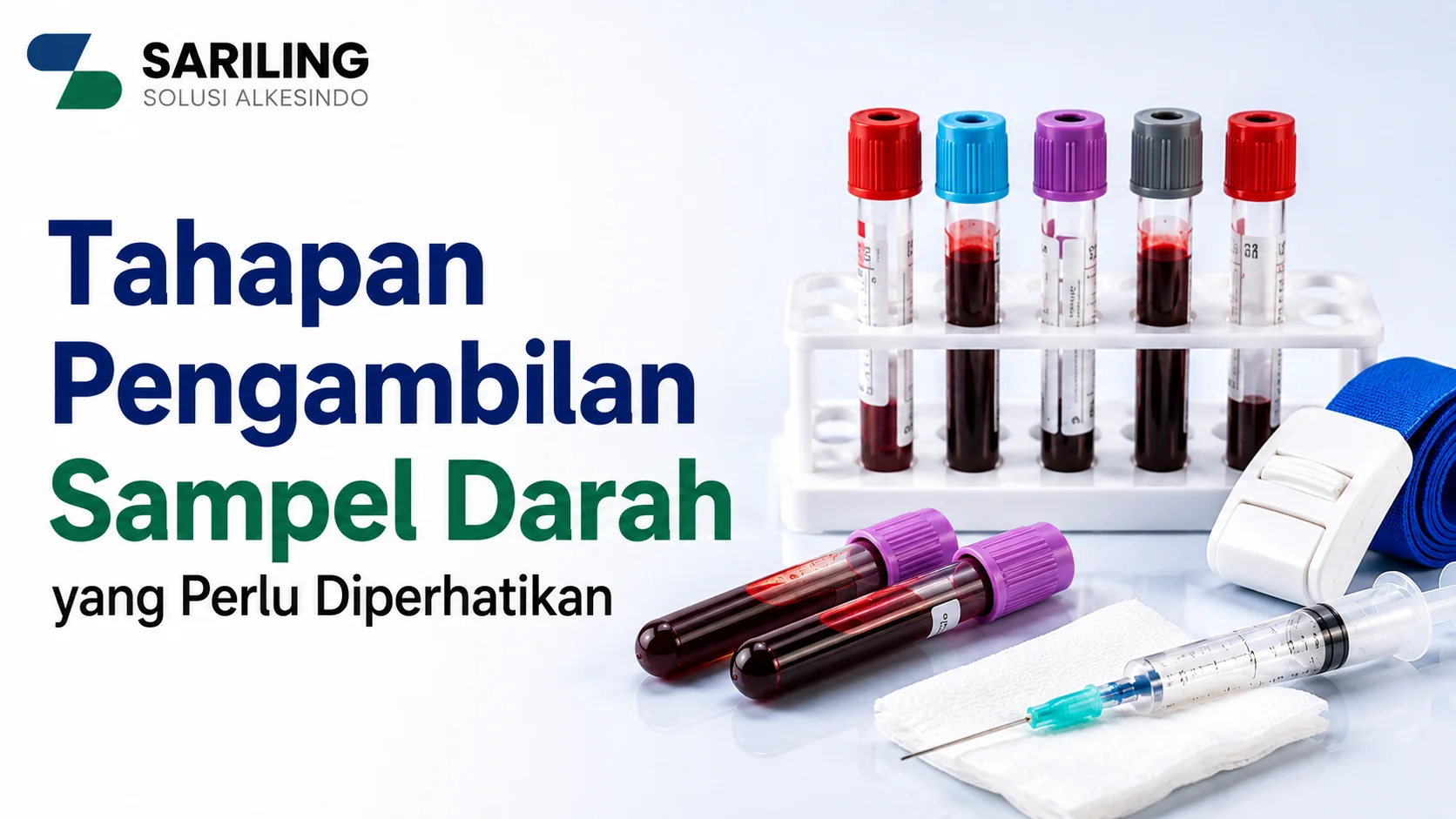 Tahapan Pengambilan Sampel Darah yang Perlu Diperhatikan