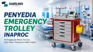 Penyedia Emergency Trolley Inaproc untuk pengadaan troli medis darurat rumah sakit