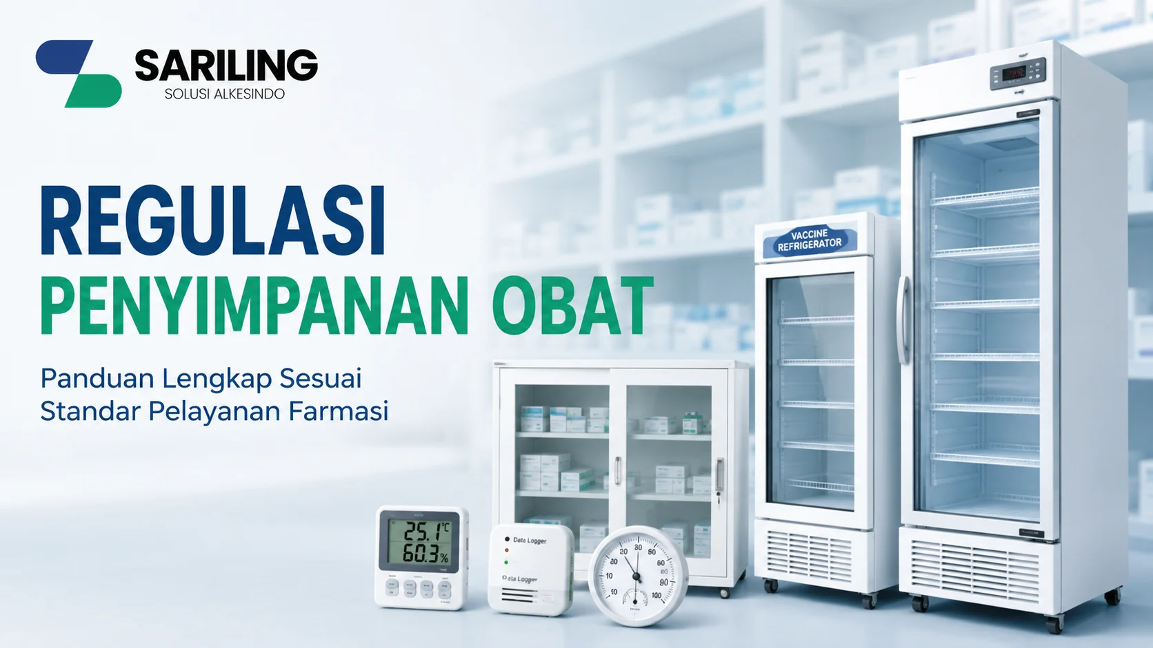 Regulasi Penyimpanan Obat sesuai standar pelayanan farmasi menggunakan medical refrigerator dan sarana penyimpanan farmasi.