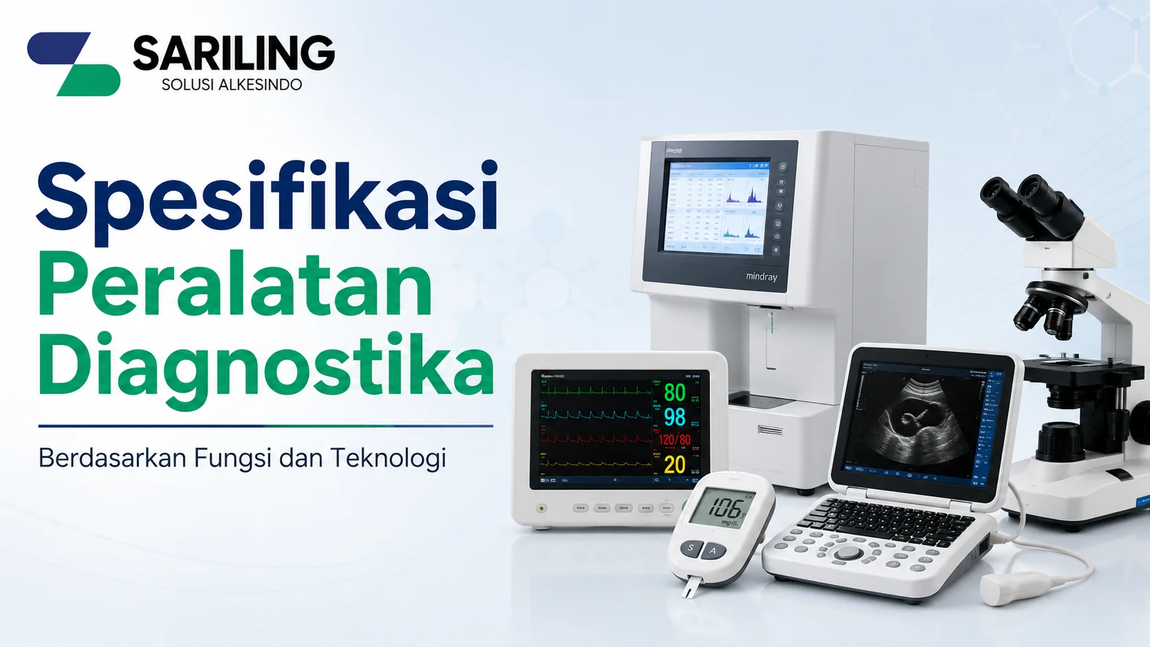 Spesifikasi Peralatan Diagnostika berdasarkan fungsi dan teknologi