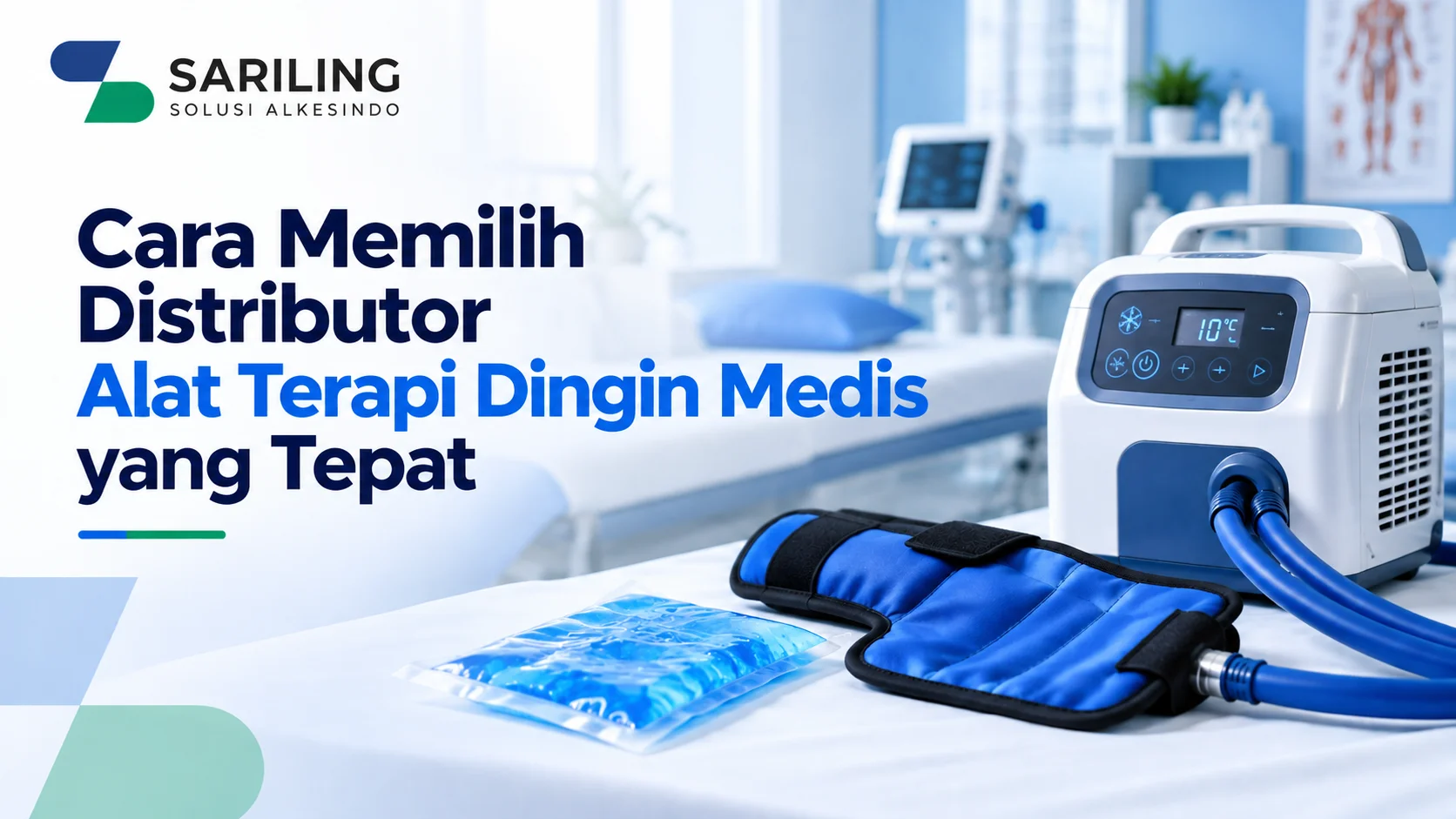 Distributor Alat Terapi Dingin Medis Inaproc produk alat terapi dingin medis untuk kebutuhan fasilitas kesehatan