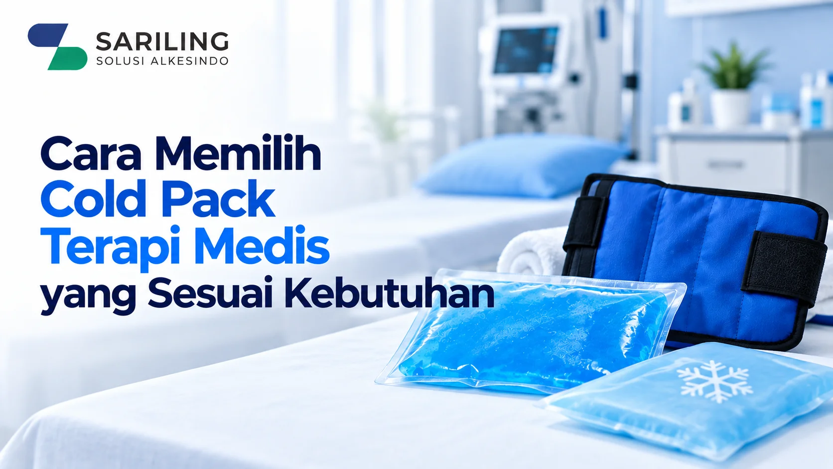 Penyedia Cold Pack Terapi Medis Inaproc untuk kebutuhan terapi dingin di fasilitas kesehatan