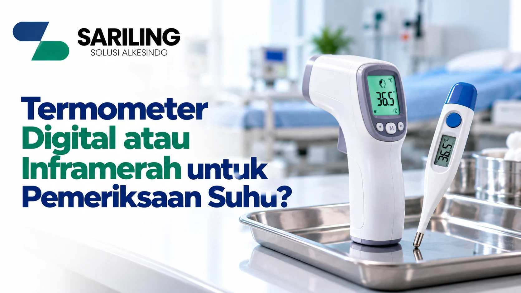 Distributor Termometer Inframerah Inaproc untuk kebutuhan pemeriksaan suhu pasien di fasilitas kesehatan.