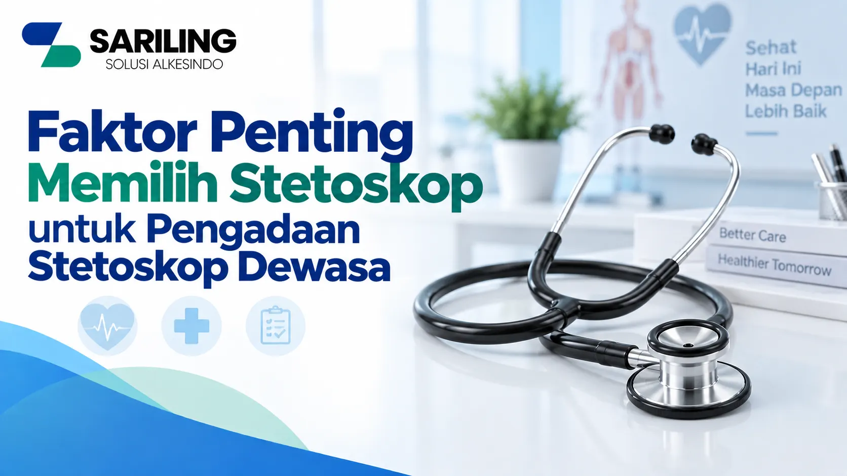 Pengadaan Stetoskop Dewasa dengan pilihan stetoskop untuk kebutuhan medis
