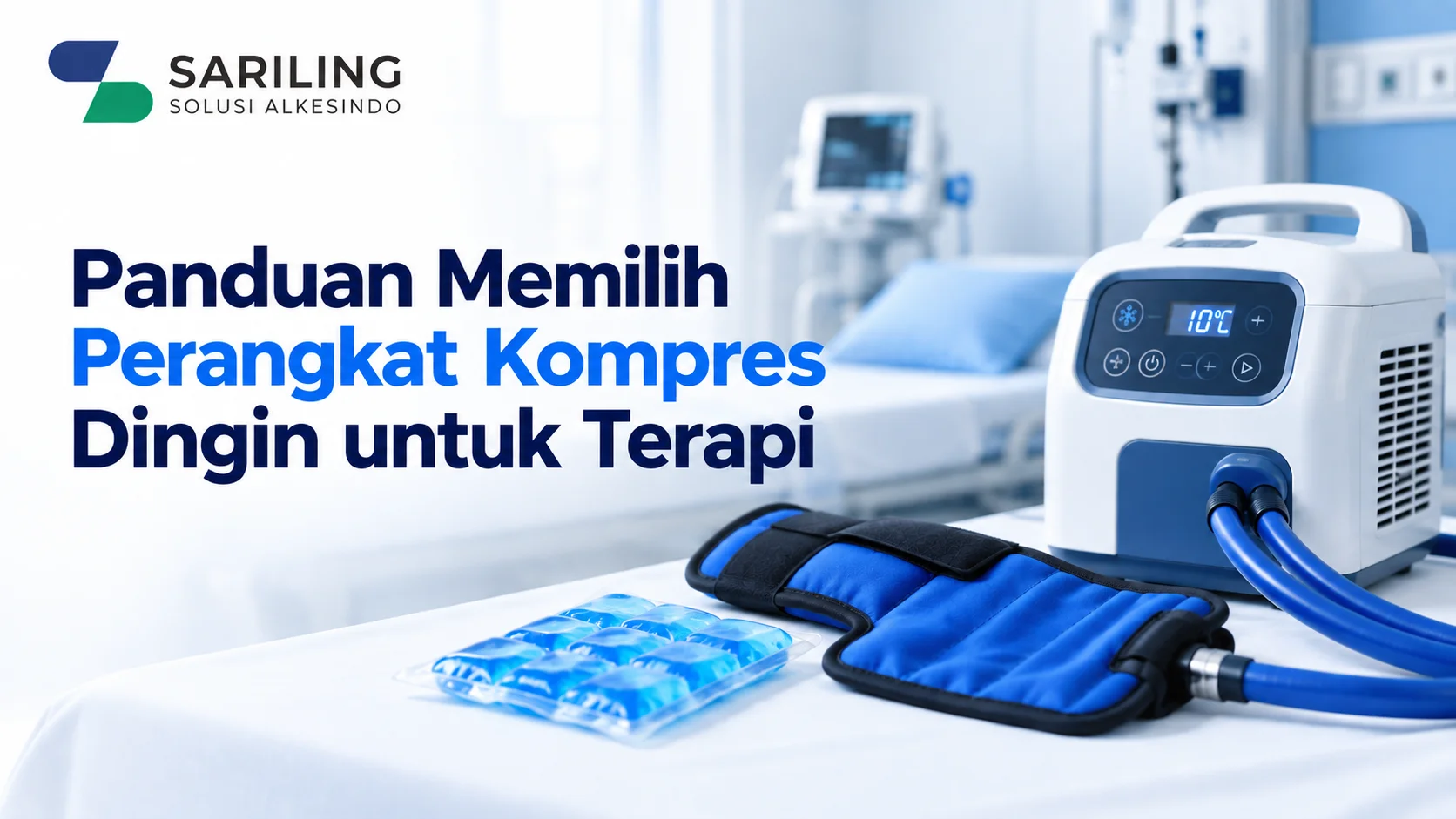 Pengadaan Alat Kompres Dingin Terapi untuk terapi