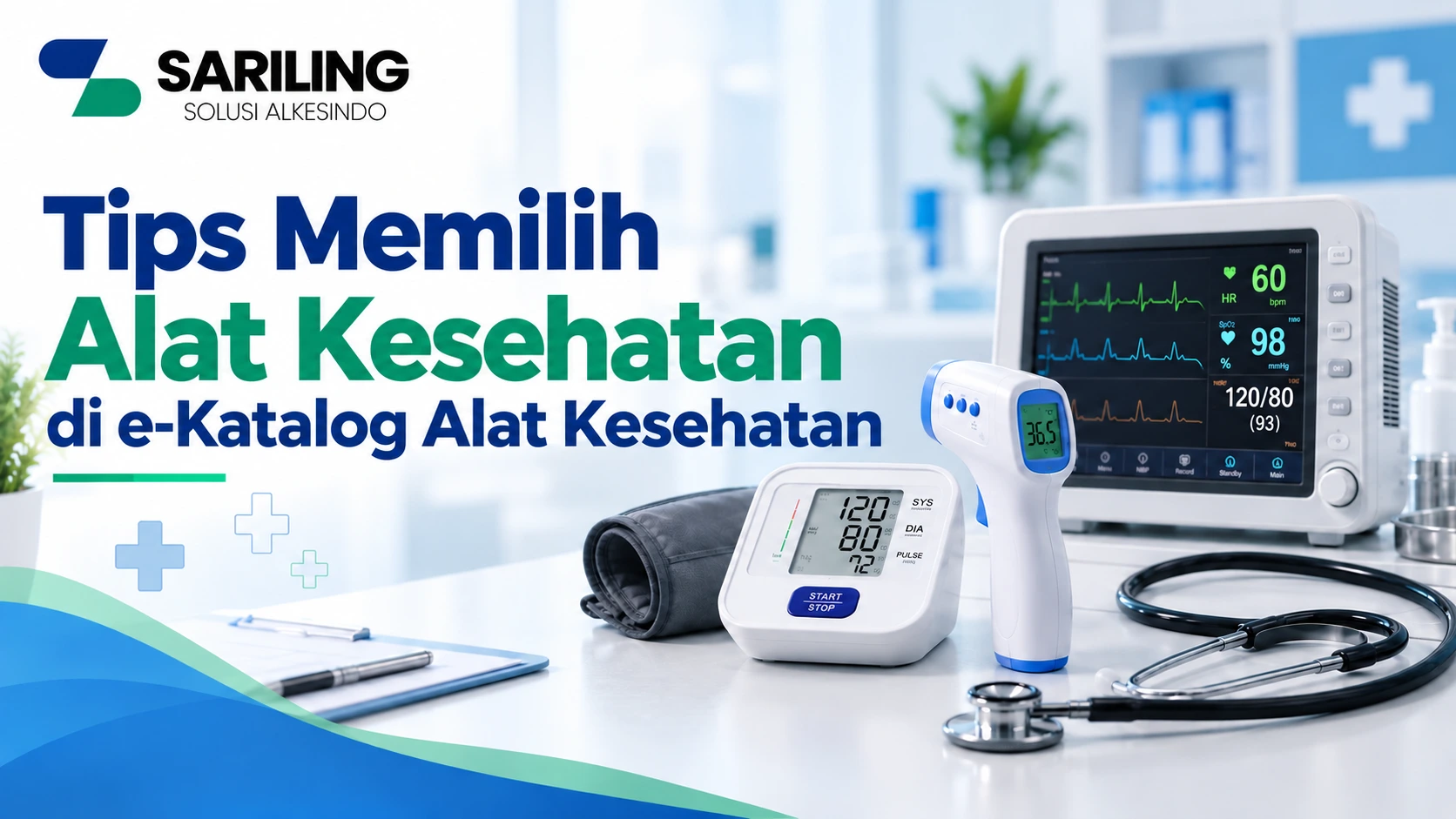 e-Katalog Alat Kesehatan untuk memilih alat sesuai kebutuhan