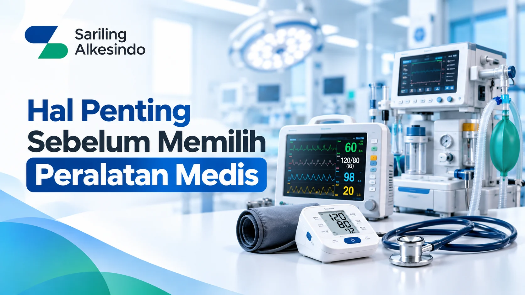 Pengadaan Artikel Alkes Pemerintah dengan ilustrasi peralatan medis berupa monitor pasien, tensimeter digital, ventilator, dan stetoskop untuk mendukung pemilihan alat kesehatan.