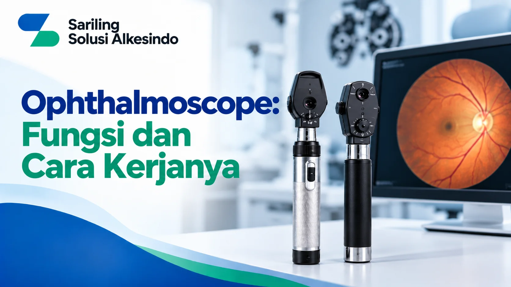 Ophthalmoscope untuk pemeriksaan retina dan saraf optik dengan tampilan produk alat medis dan logo Sariling Solusi Alkesindo.