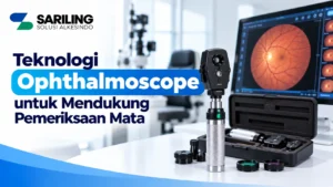 Vendor Ophthalmoscope Diagnostik Inaproc untuk mendukung pemeriksaan retina dan bagian dalam mata.